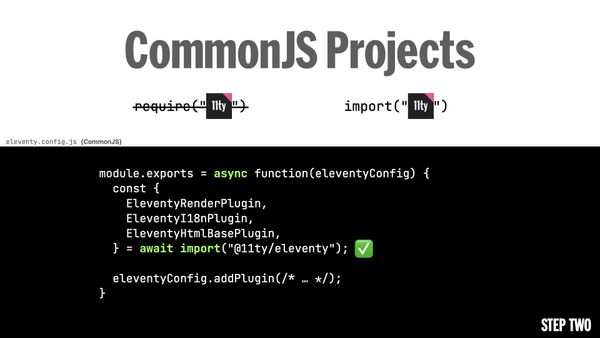 Change your config callback to async and use await import("@11ty/eleventy") to include them instead.