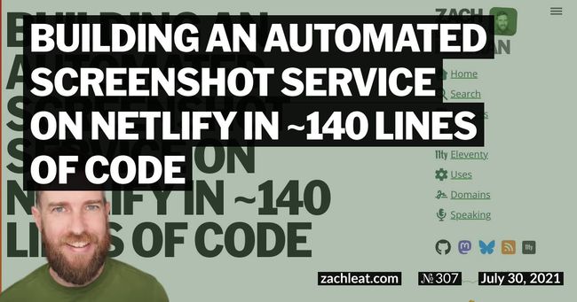 Building an Automated Screenshot Service on Netlify in ~140 Lines of Code