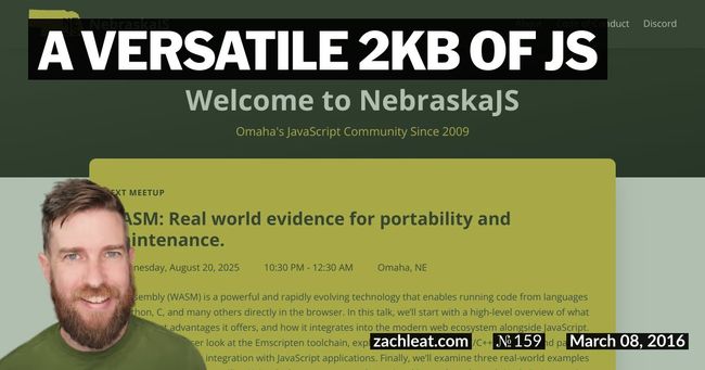 A Versatile 2KB of JS
