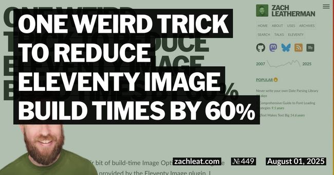 One weird trick to reduce Eleventy Image Build Times by 60%