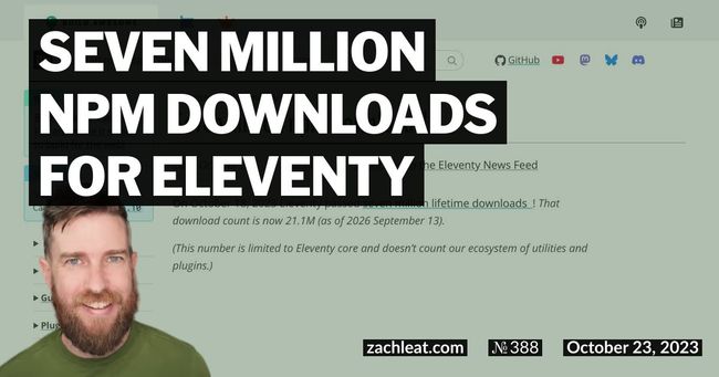 Seven Million npm Downloads for Eleventy
