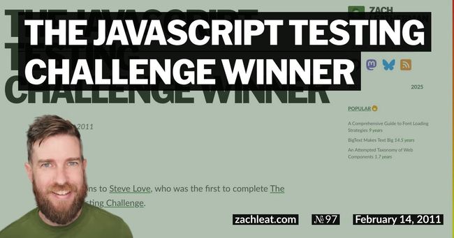 The JavaScript Testing Challenge Winner