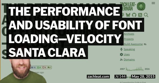 The Performance and Usability of Font Loading—Velocity Santa Clara