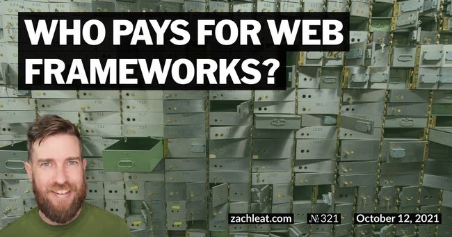Who Pays for Web Frameworks?