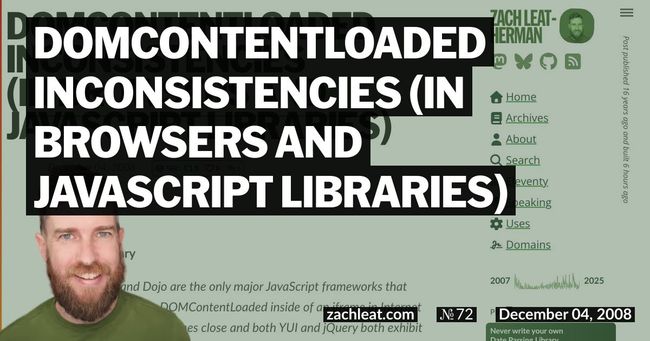 DOMContentLoaded Inconsistencies (in Browsers and JavaScript Libraries)