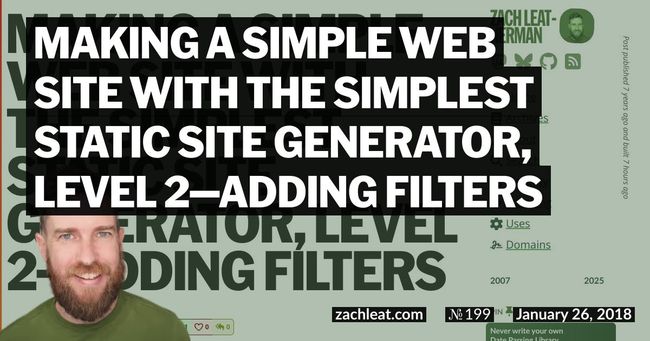 Making a Simple Web Site with the Simplest Static Site Generator, Level 2—Adding Filters