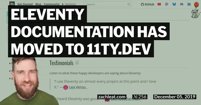 Eleventy Documentation has moved to 11ty.dev