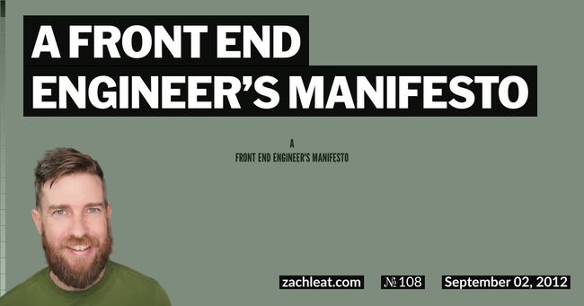 A Front End Engineer’s Manifesto