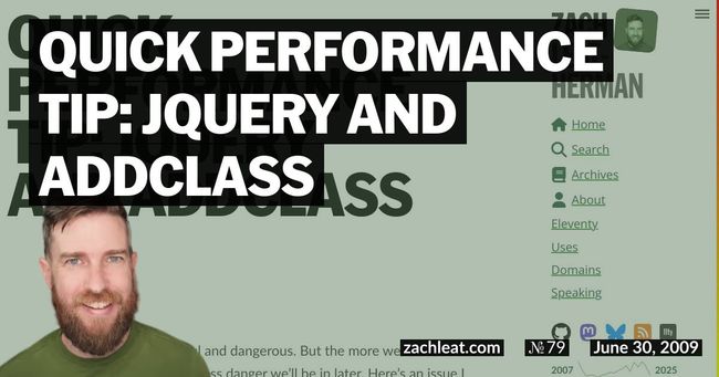 Quick Performance Tip: jQuery and addClass