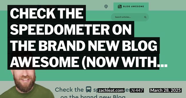 Check the speedometer on the brand new Blog Awesome (now with 11ty)