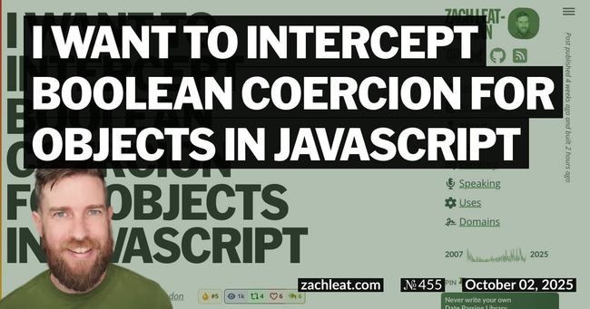 I want to intercept Boolean Coercion for Objects in JavaScript