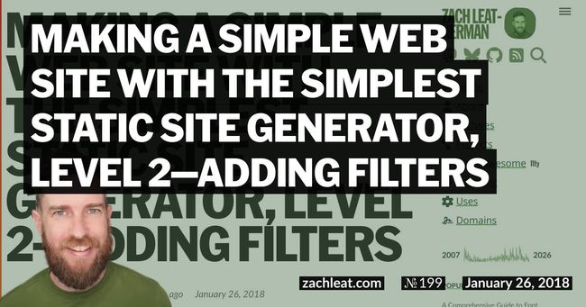 Making a Simple Web Site with the Simplest Static Site Generator, Level 2—Adding Filters