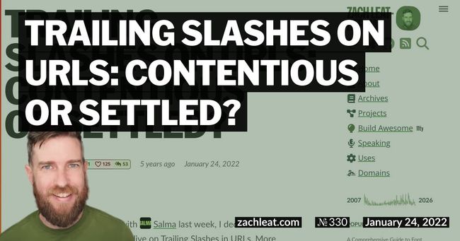 Trailing Slashes on URLs: Contentious or Settled?
