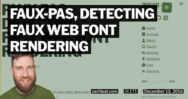 faux-pas, Detecting Faux Web Font Rendering