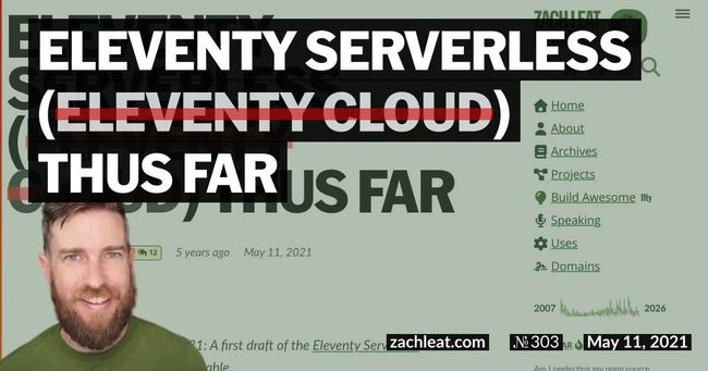 Eleventy Serverless (formerly Eleventy Cloud) Thus Far