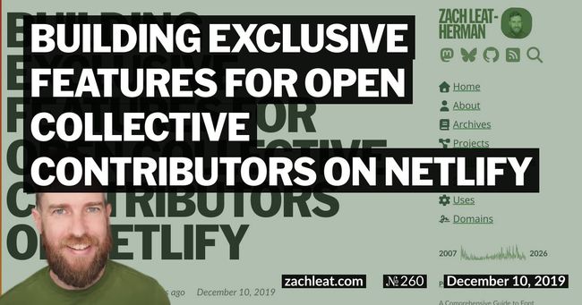 Building Exclusive Features For Open Collective Contributors on Netlify