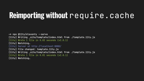 Reimporting without require.cache to get new content