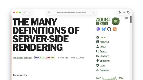 “The many definitions of Server-Side Rendering” on zachleat.com
