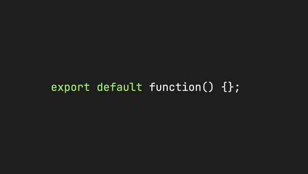 export default function() {};