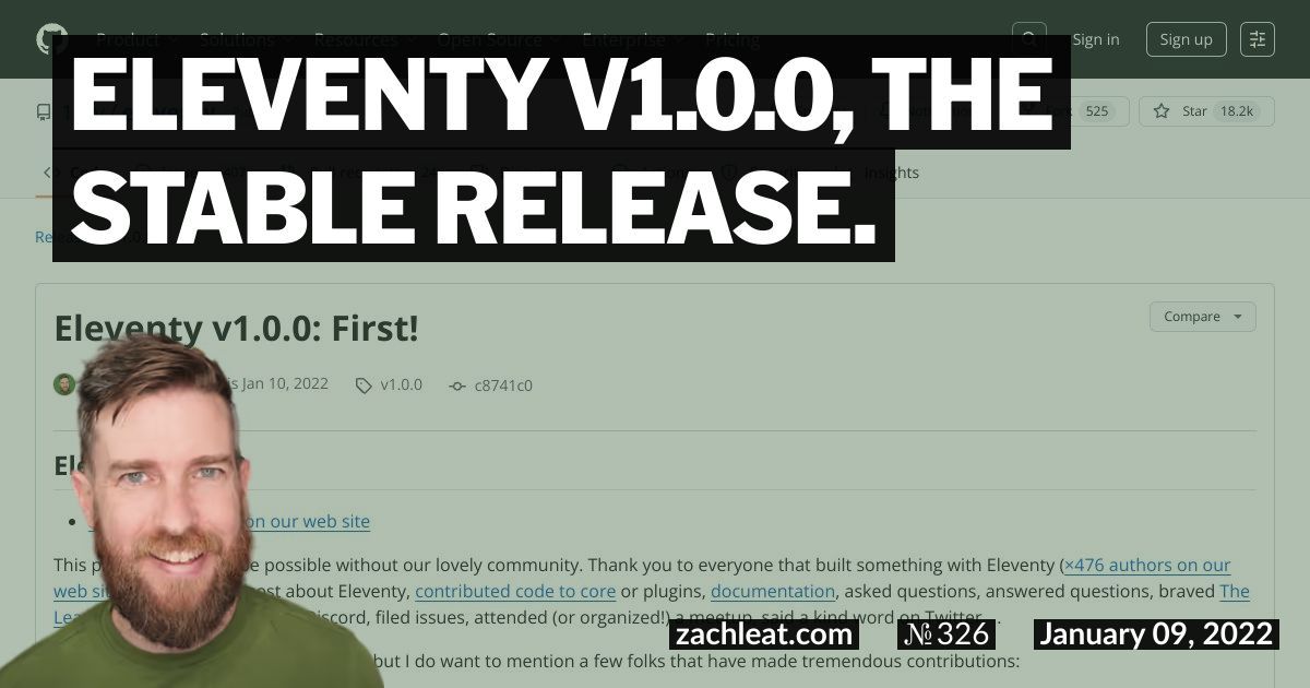 Eleventy v1.0.0, the stable release.