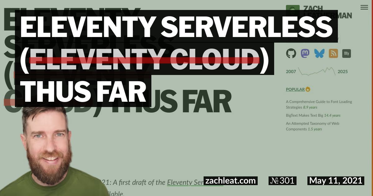 Eleventy Serverless (formerly Eleventy Cloud) Thus Far