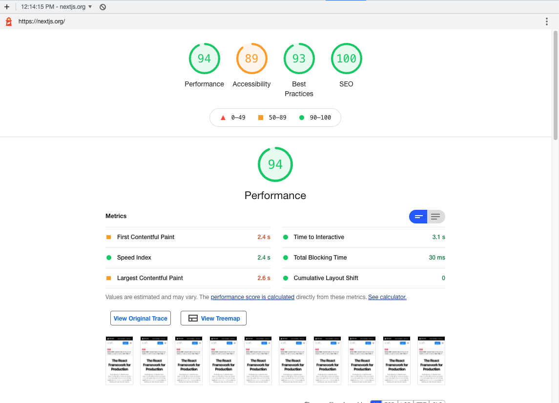 nextjs.org Lighthouse Score for Mobile: 94 on Performance, 89 on Accessibility, 93 on Best Practices, 100 on SEO